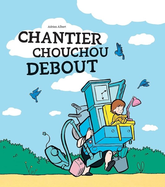 Chantier Chouchou Debout - Click to enlarge picture.