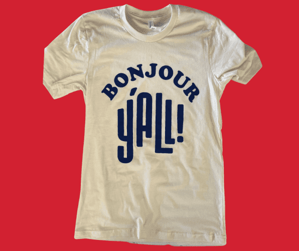 Bonjour Y'all 2.0 T-shirt